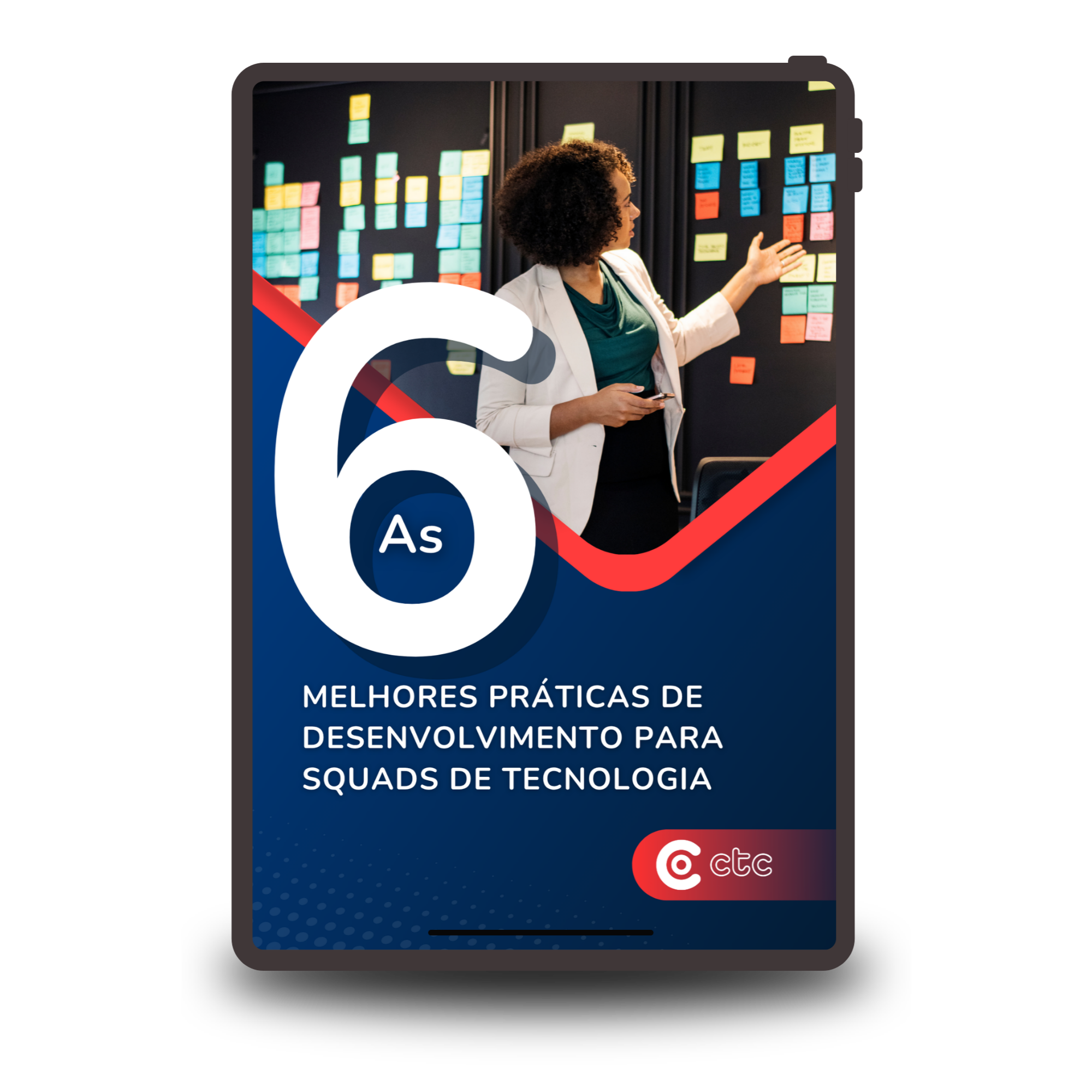 As 6 melhores práticas de desenvolvimento para Squads de tecnologia